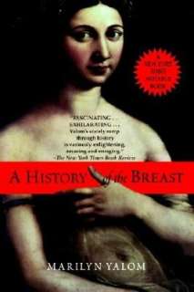   The Breast Book An Intimate and Curious History by 