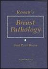 Pathology of the Breast, (0397516940), Paul Peter Rosen, Textbooks 