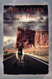   The Valley of Fire by Brett Cottrell  NOOK Book 