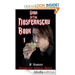 Saga of the Nosferascru, Book 1 JF Harker  Kindle Store