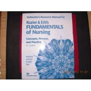    Concepts, Process, and Practice Berman Snyder & Kozier Erb Books