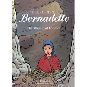  Saint Bernadette The Miracle of Lourdes (9780819871312 