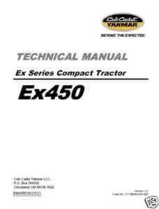 Cub Cadet Yanmar EX Series EX450 Manuals COMBO Package  