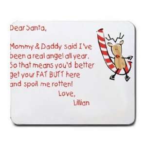  Dear Santa Letter Spoil Lillian Rotten Mousepad Office 