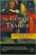 The Coffee Trader David Liss