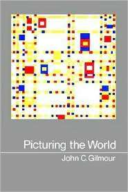 Picturing the World, (0887060935), John C. Gilmour, Textbooks   Barnes 