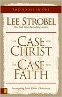Case for Christ/Case for Faith Lee Strobel