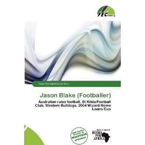   Jason Blake (Footballer) (9786200766380) Columba Sara Evelyn Books