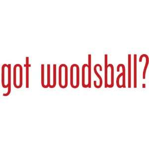  Got Woodsball?   Decal / Sticker