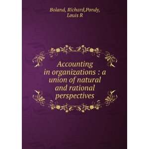   and rational perspectives Richard,Pondy, Louis R Boland Books