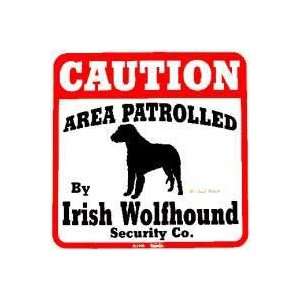 Area Patrolled by Irish Wolfhound Sign