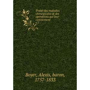   qui leur conviennent. v.7 Alexis, baron, 1757 1833 Boyer Books