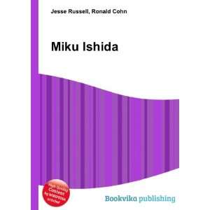  Miku Ishida Ronald Cohn Jesse Russell Books