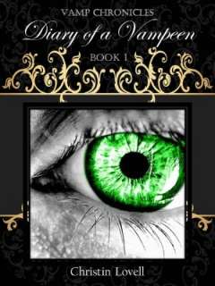   Diary of a Vampeen by Christin Lovell  NOOK Book 