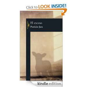 El exceso (Spanish Edition) Patricio Jara  Kindle Store