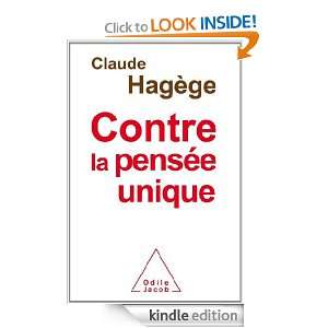 Contre la pensée unique (SCIENCE HUM) (French Edition) Claude 