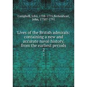  of the British admirals containing a new and accurate naval history 