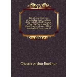   Tests, Issue 98 Chester Arthur Buckner  Books