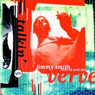  Talkin Verve Roots Of Acid Jazz Jimmy Smith