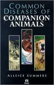 Common Diseases of Companion Animals, (0323012604), Alleice Summers 