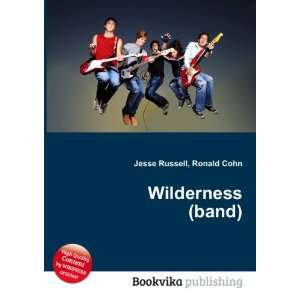  Wilderness (band) Ronald Cohn Jesse Russell Books