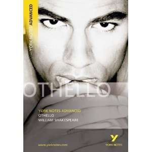   Othello (York Notes Advanced) [Paperback] William Shakespeare Books
