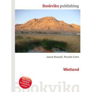  Wetland Ronald Cohn Jesse Russell Books