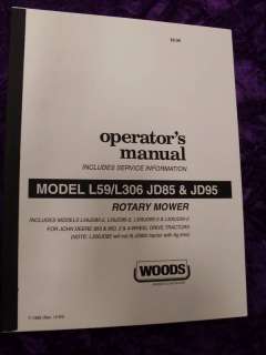 Woods L59/L306 JD85, JD95 Rotary Mower Operators Manual  