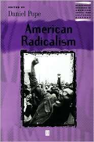   Radicalism, (0631218998), Daniel Pope, Textbooks   