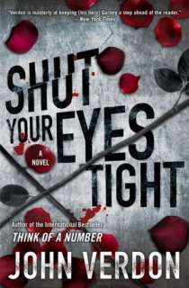   Shut Your Eyes Tight (Dave Gurney Series #2) by John 