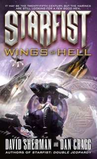   Wings of Hell (Starfist Series #13) by David Sherman 