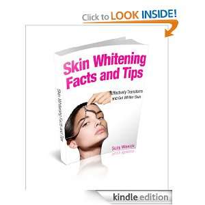   Transform and Get Whiter Skin Suzy Wanick  Kindle Store