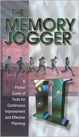 The Memory Jogger II A Pocket Guide of Tools for Continuous 