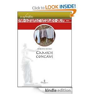 Camicie Concave (Italian Edition) Roberto Russo  Kindle 