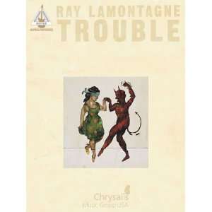 Ray LaMontagne   Trouble (Guitar Recorded Versions) [Paperback] Ray 