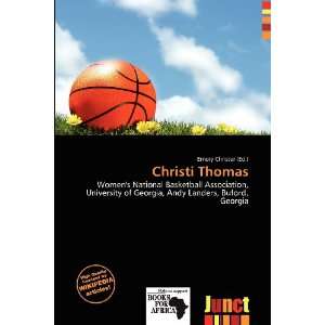  Christi Thomas (9786136594019) Emory Christer Books