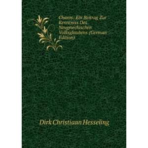   (German Edition) (9785876316752) Dirk Christiaan Hesseling Books