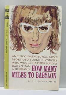 HOW MANY MILES TO BABYLON by Ann Borowik vint pb gc ROM  