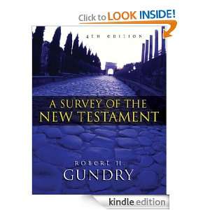 Survey of the New Testament 4th Edition Robert H. Gundry  