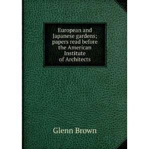   the American Institute of Architects Glenn Brown  Books