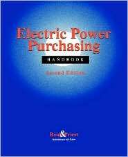Electric Power Purchasing Handbook, (0471112682), Reid & Priest 