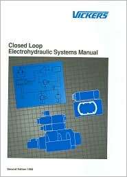 Closed Loop Electrohydraulic Systems Manual, (0963416219), Richard J 