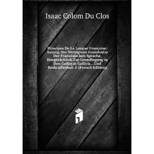   , . Und Beshcaffenheit G (French Edition) Isaac Colom Du Clos Books