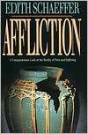   Affliction by Edith Schaeffer, Baker Publishing Group 