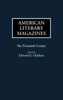   Literary Magazines by Edward Chielens, ABC Clio, LLC  Hardcover