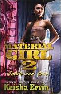 Material Girl 2 Labels and Keisha Ervin