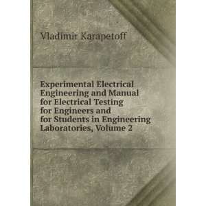 Electrical Engineering and Manual for Electrical Testing for Engineers 