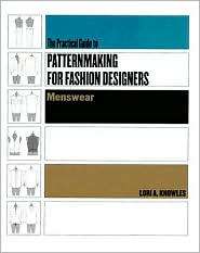 Practical Guide to Patternmaking for Fashion Designers Menswear 