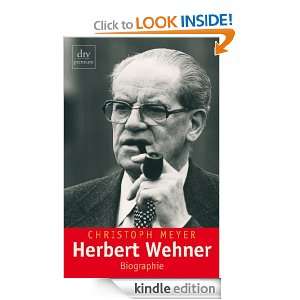 Herbert Wehner Biografie (German Edition) Christoph Meyer  