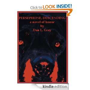 Persephone, Descending Dan Gray  Kindle Store